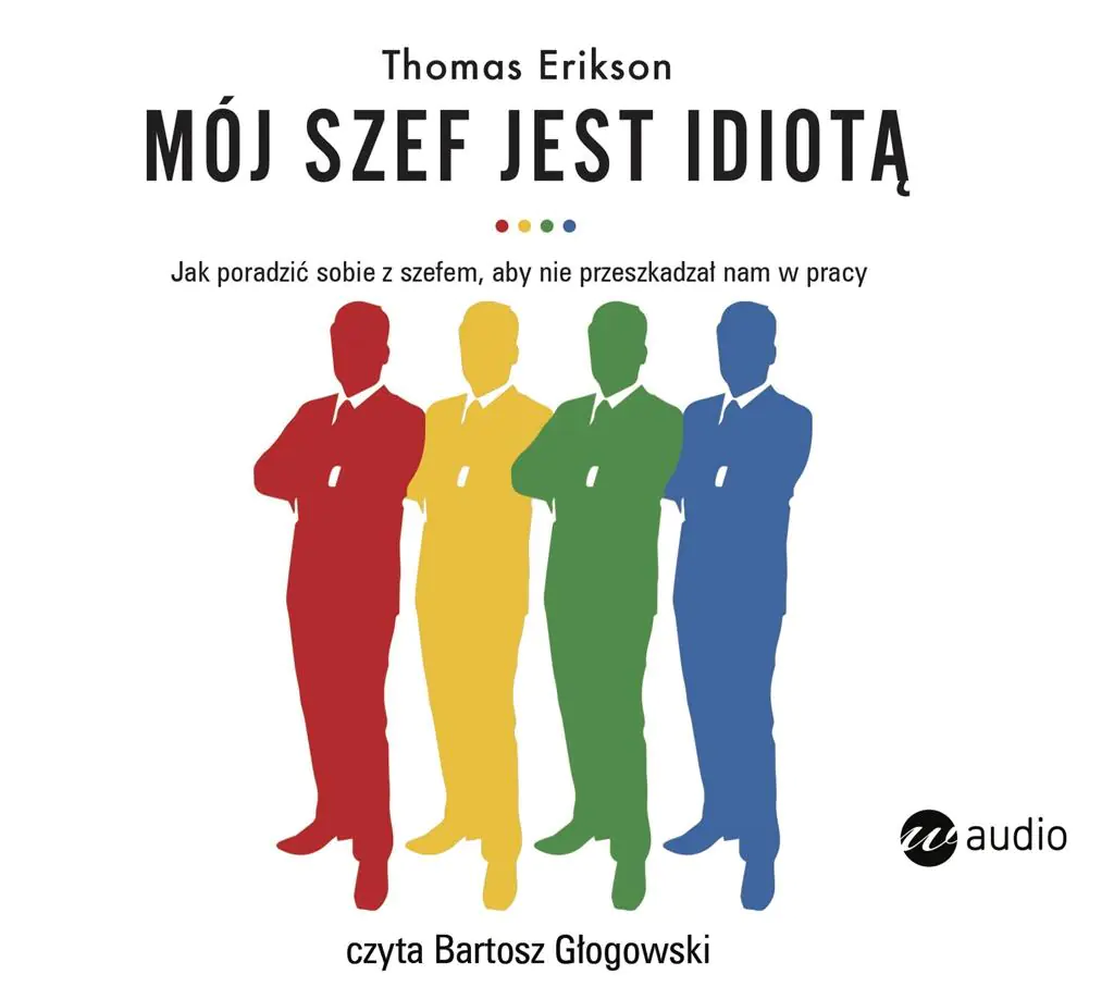 Mój szef jest idiotą. Jak poradzić sobie z szefem, aby nie przeszkadzał nam w pracy