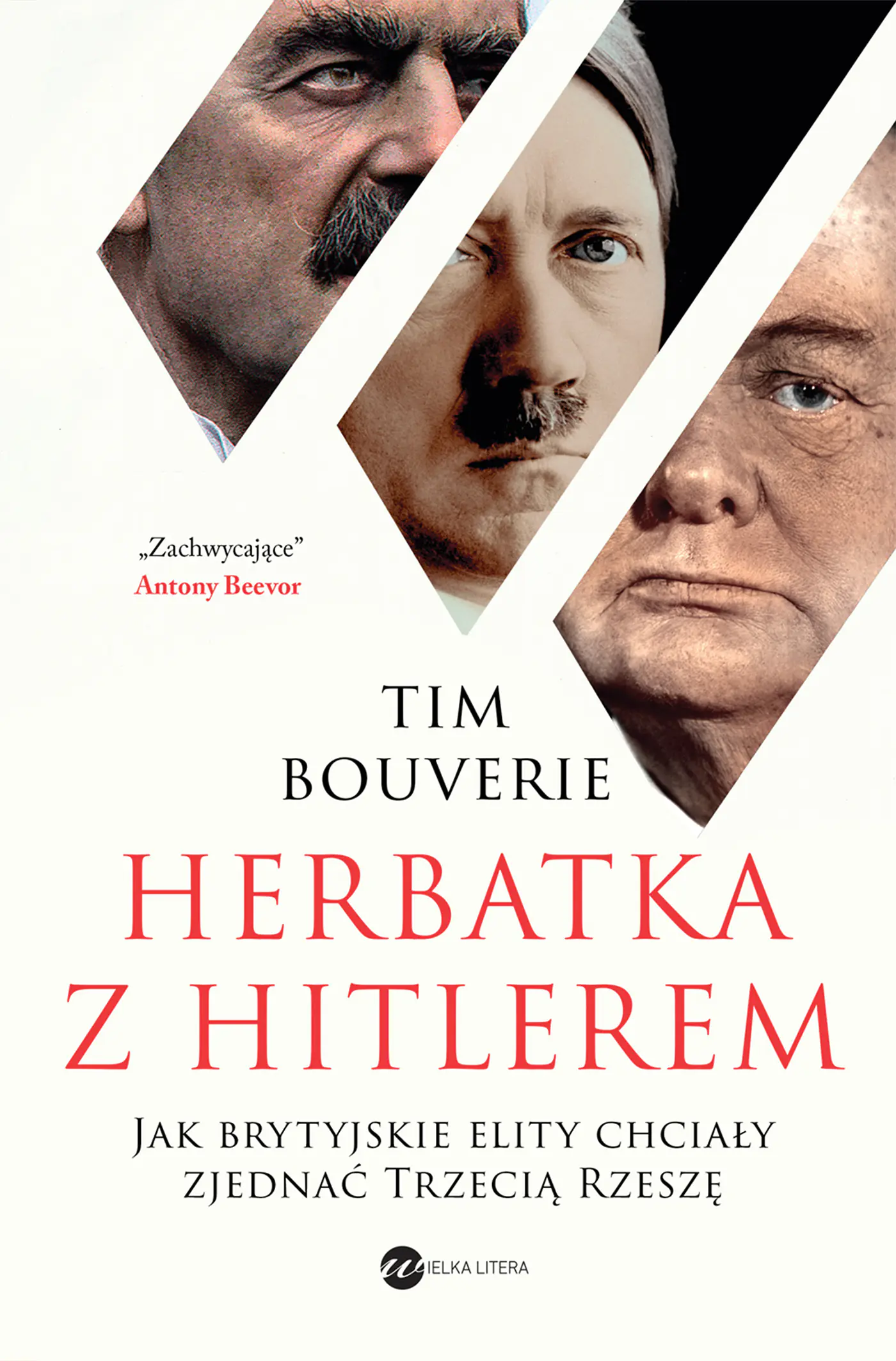 Książka - Herbatka z Hitlerem. Jak brytyjskie elity chciały zjednać Trzecią Rzeszę