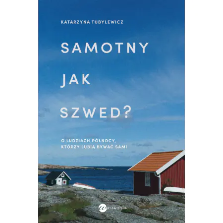 Samotny jak Szwed?