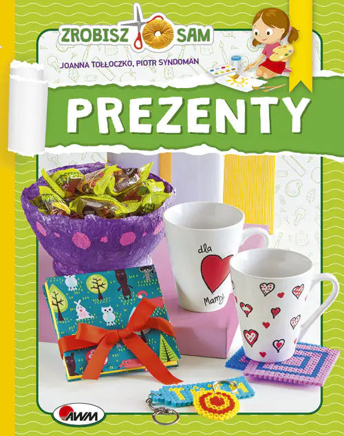 Książka - Zrobisz to sam. Prezenty