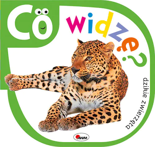 Książka - Co widzę? Dzikie zwierzęta