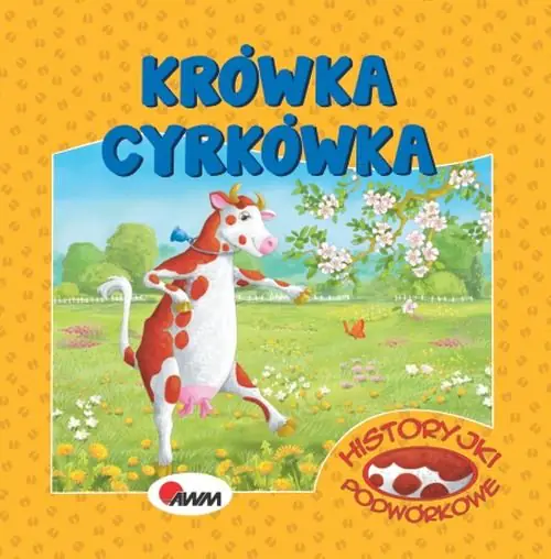 Książka - Historyjki podwórkowe. Krówka cyrkówka