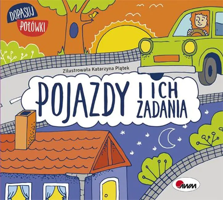 Książka - Dopasuj połówki. Pojazdy i ich zadania
