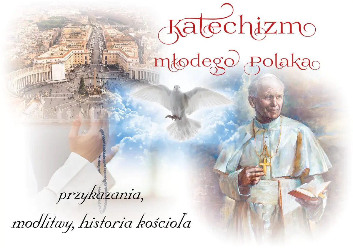 Książka - Katechizm młodego Polaka. Przykazania, modlitwy, historia kościoła