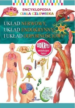 Książka - Encyklopedia ciała człowieka. Układ nerwowy...