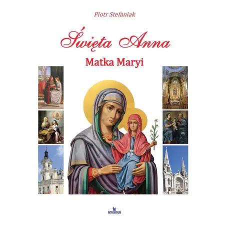 Książka - Święta anna matka maryi