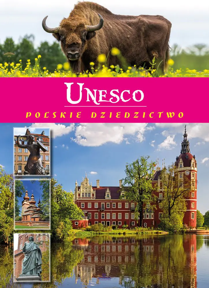 Książka - Unesco. Polskie Dziedzictwo