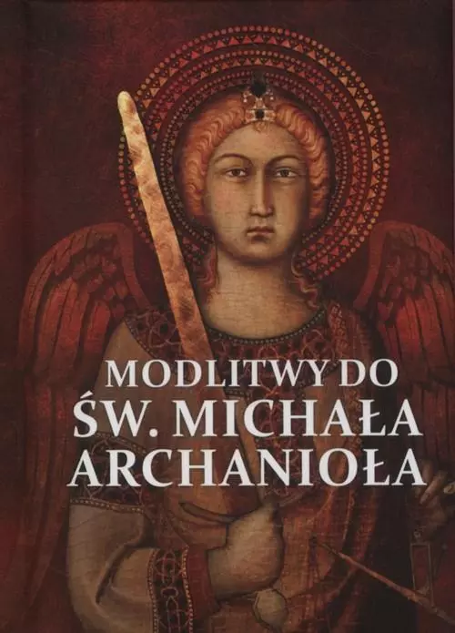 Książka - Modlitwy do Michała Archanioła