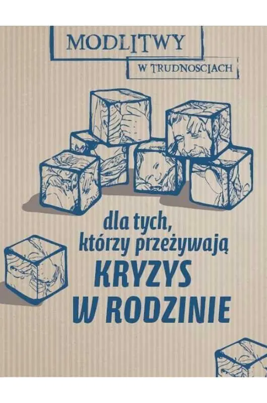 Książka - Modlitwy w trudnościach. Kryzysy rodzinne