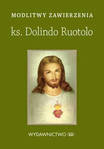 Książka - Modlitwy zawierzenia. Ks. Dolindo Ruotolo