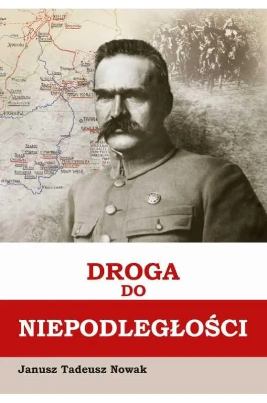 Książka - Droga do niepodległości