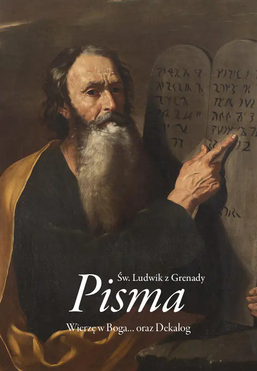 Książka - Pisma. Wierzę w Boga oraz Dekalog