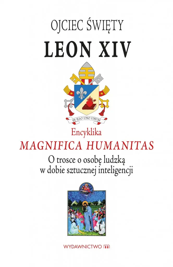 Książka - Encyklika Magnifica Humanitas. W trosce o osobę...