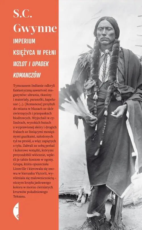 Książka - Imperium Księżyca w pełni. Wzlot i upadek Komanczów