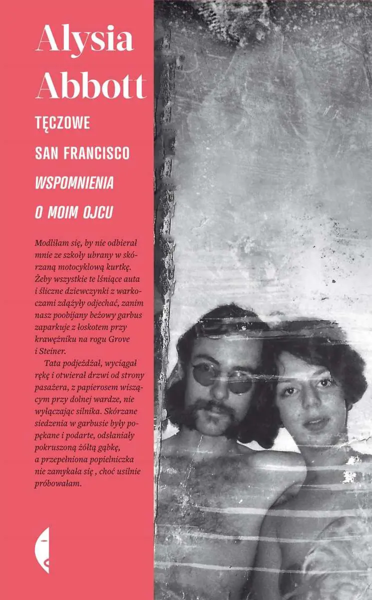 Książka - Tęczowe San Francisco. Wspomnienia o moim ojcu