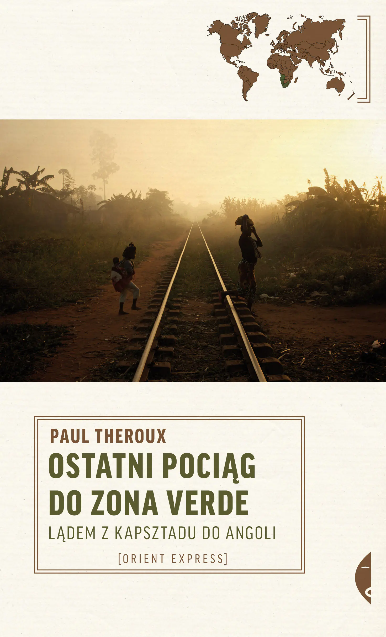 Książka - Ostatni pociąg do Zona Verde