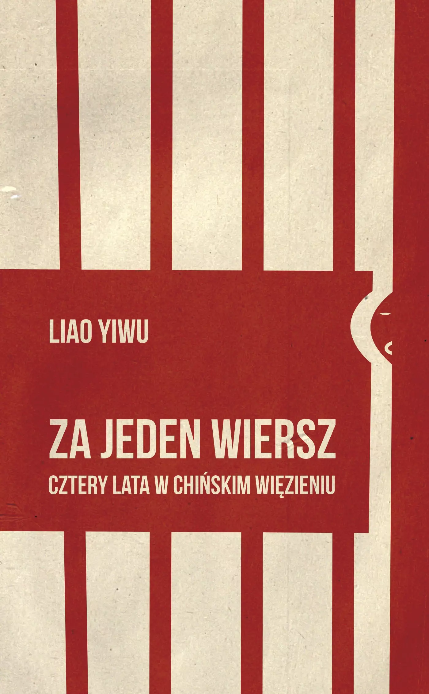Książka - Za jeden wiersz. Cztery lata w chińskim więzieniu