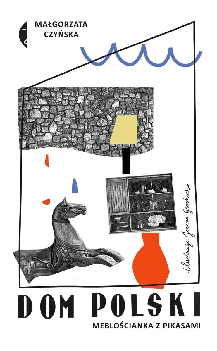 Książka - Dom polski. Meblościanka z pikasami