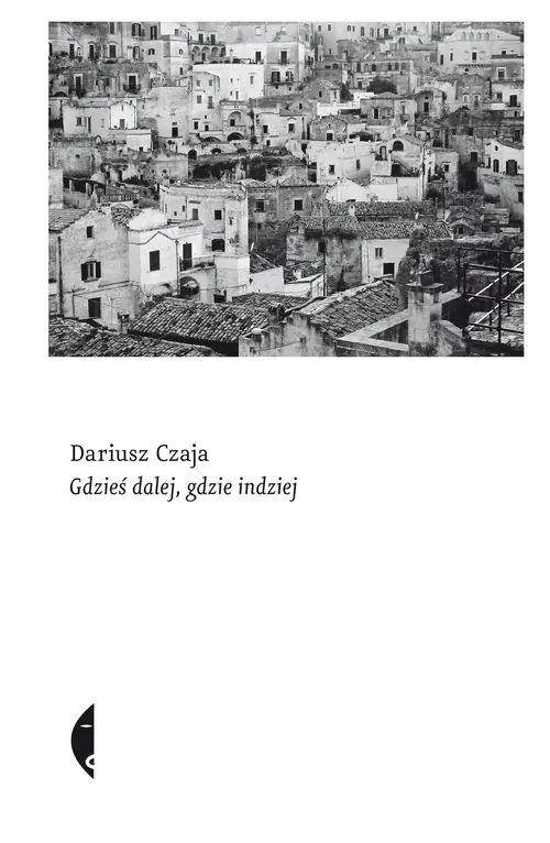 Książka - Gdzieś dalej, gdzie indziej
