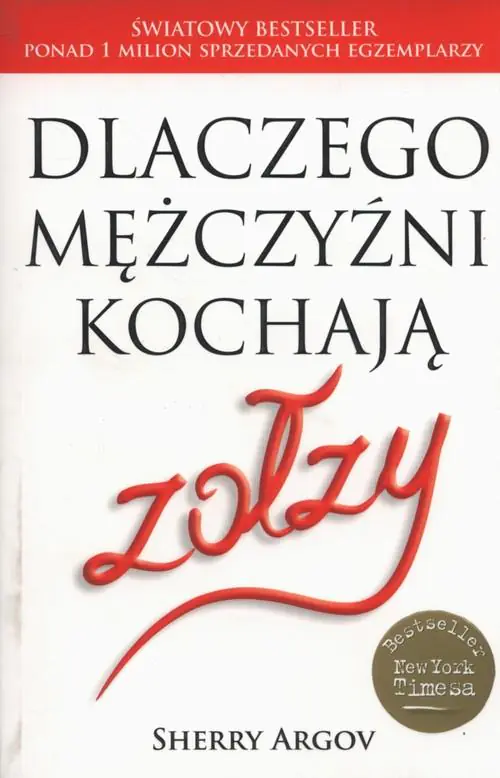 Książka - Dlaczego mężczyźni kochają zołzy w. 2016