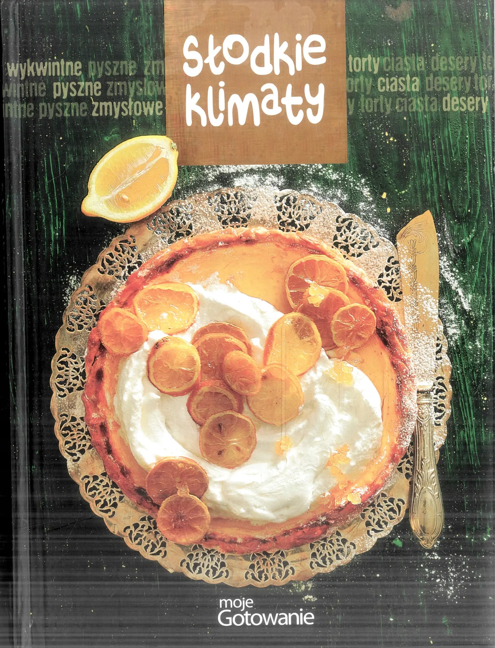 Książka - Słodkie klimaty