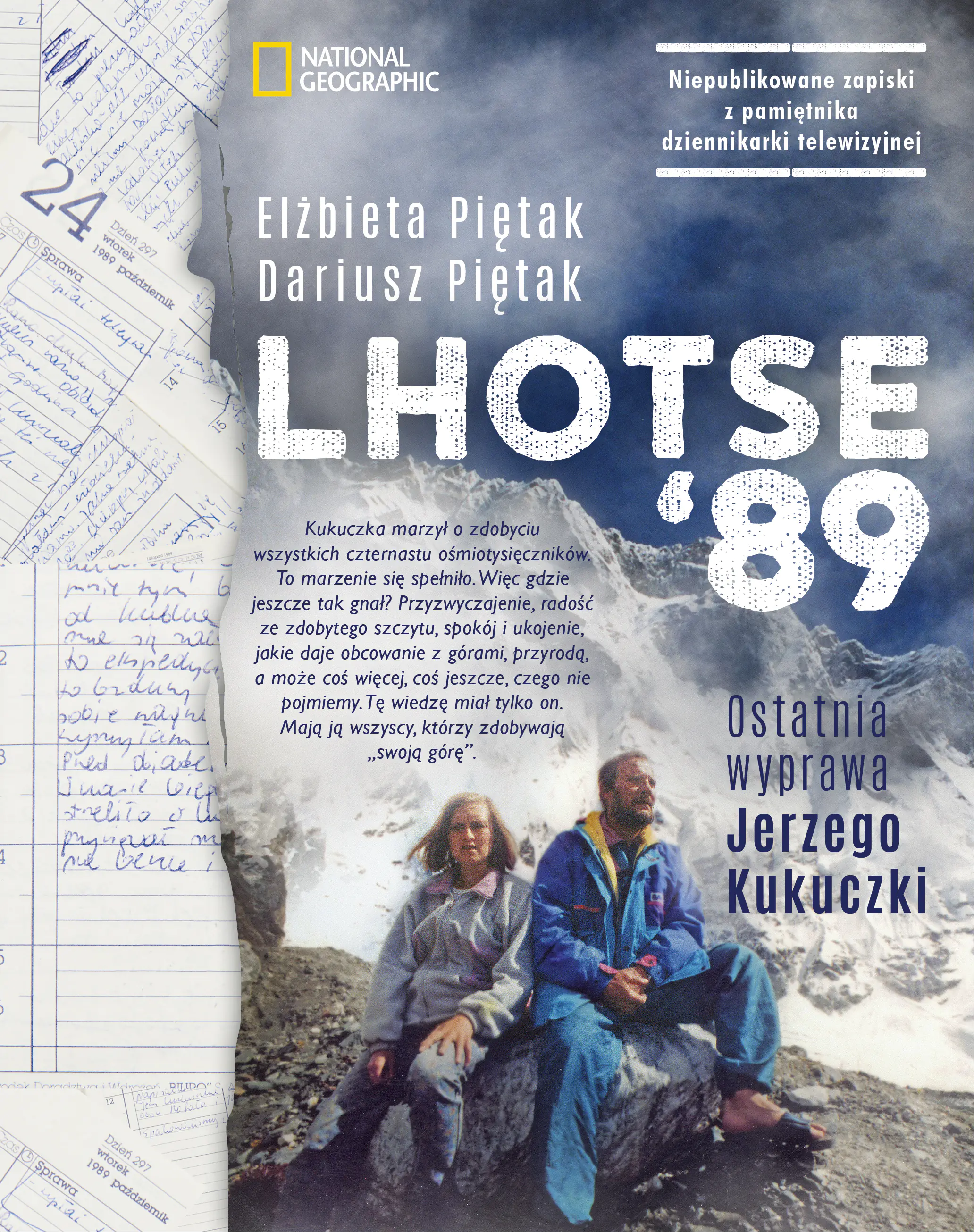 Książka - Lhotse'89. Ostatnia wyprawa Jerzego Kukuczki