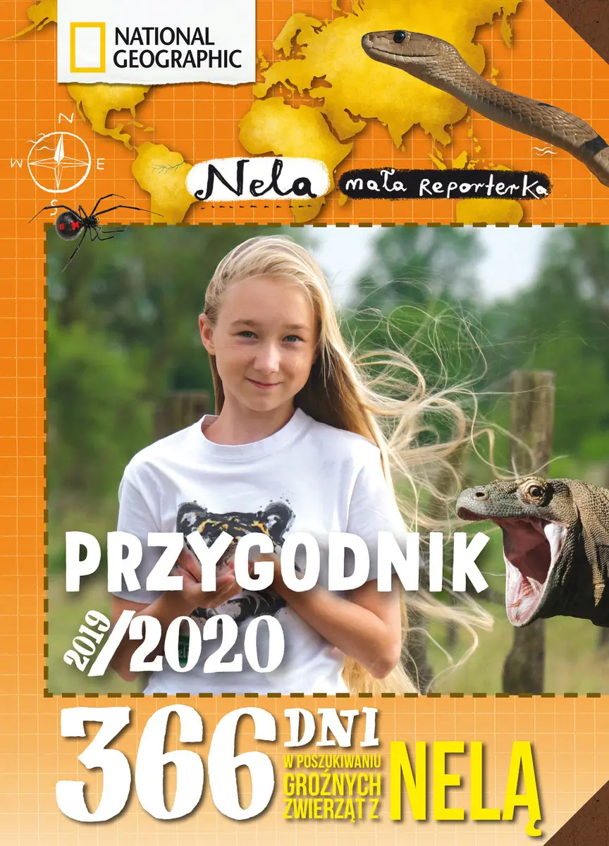 Książka - Przygodnik Neli 2019/2020. 366 dni w poszukiwaniu groźnych zwierząt z Nelą