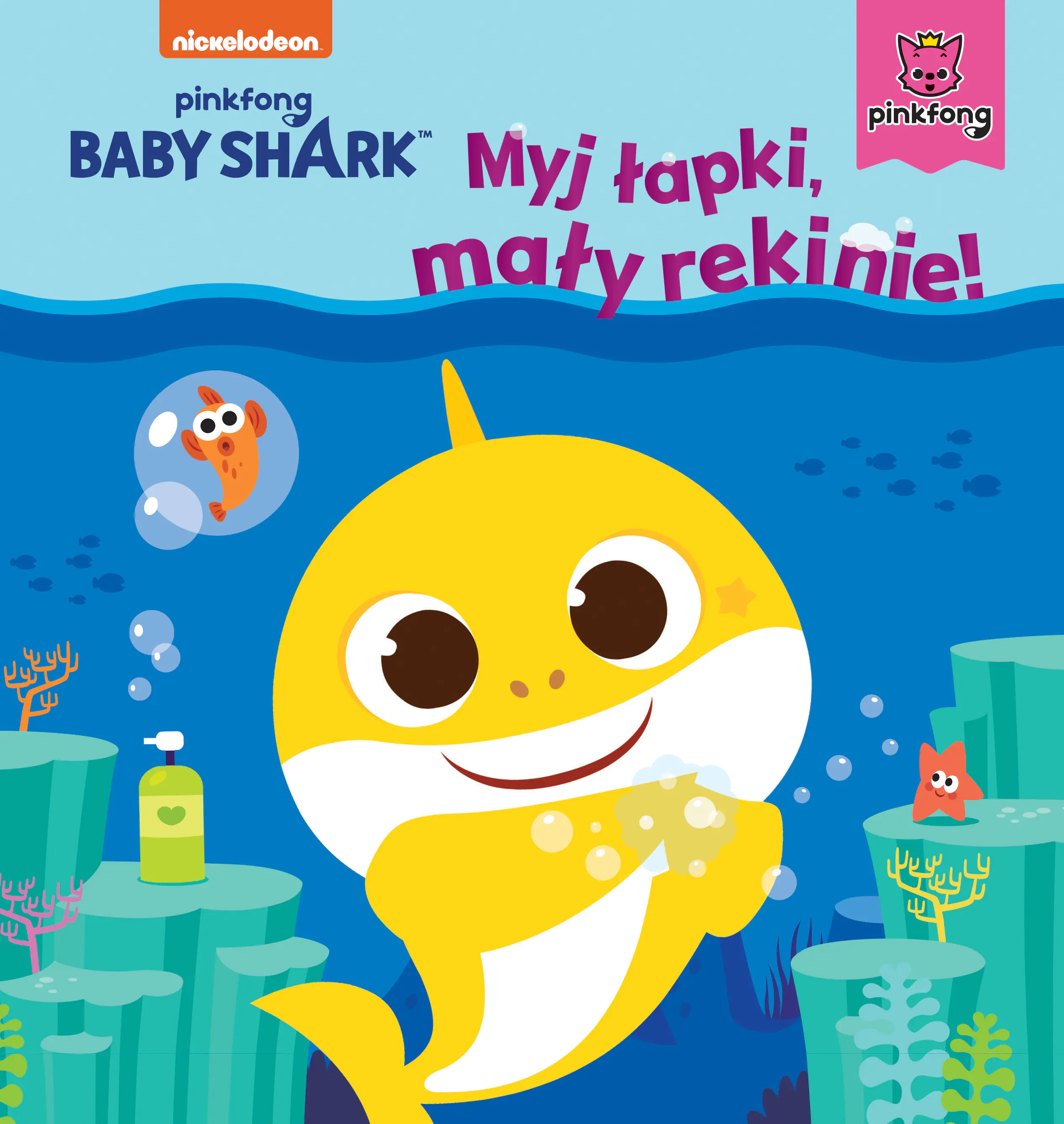 Książka - Baby Shark. Myj łapki, mały rekinie!