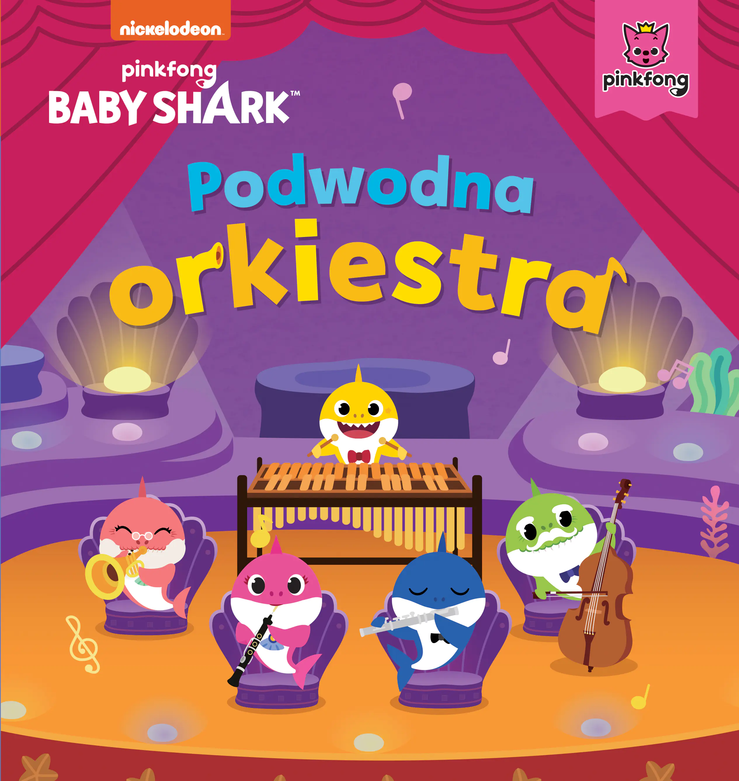 Książka - Baby Shark. Podwodna orkiestra
