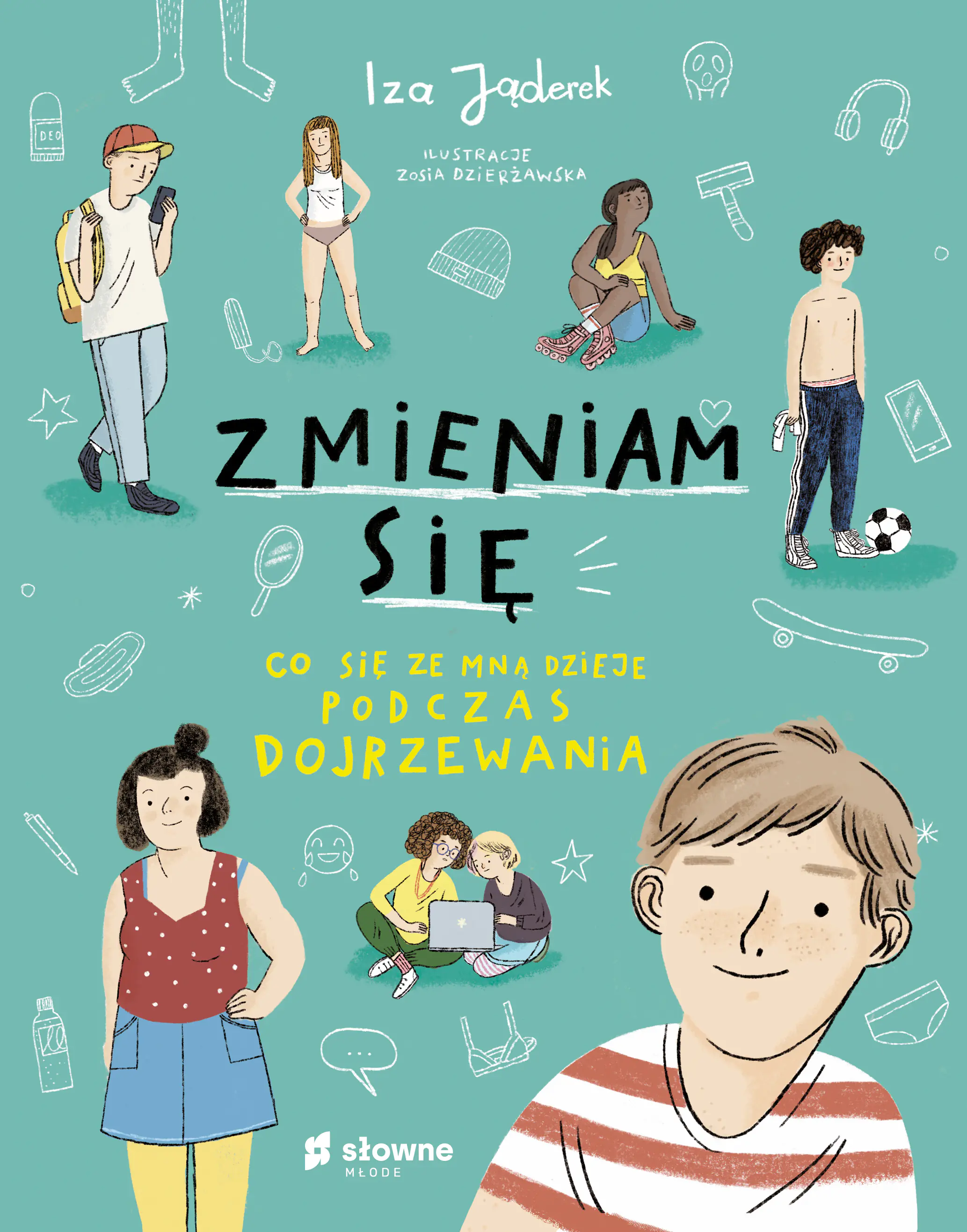Książka - Zmieniam się. Co się ze mną dzieje podczas dojrzewania