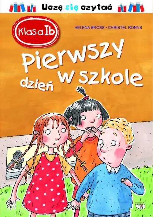 Książka - Klasa 1b. Pierwszy dzień w szkole