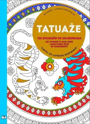 Książka - Tatuaże. 100 rysunków do kolorowania