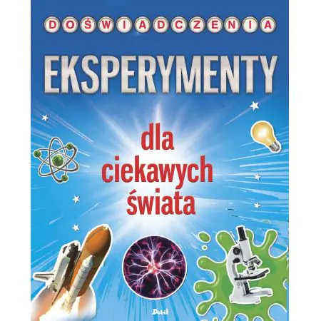 Eksperymenty dla ciekawych świata