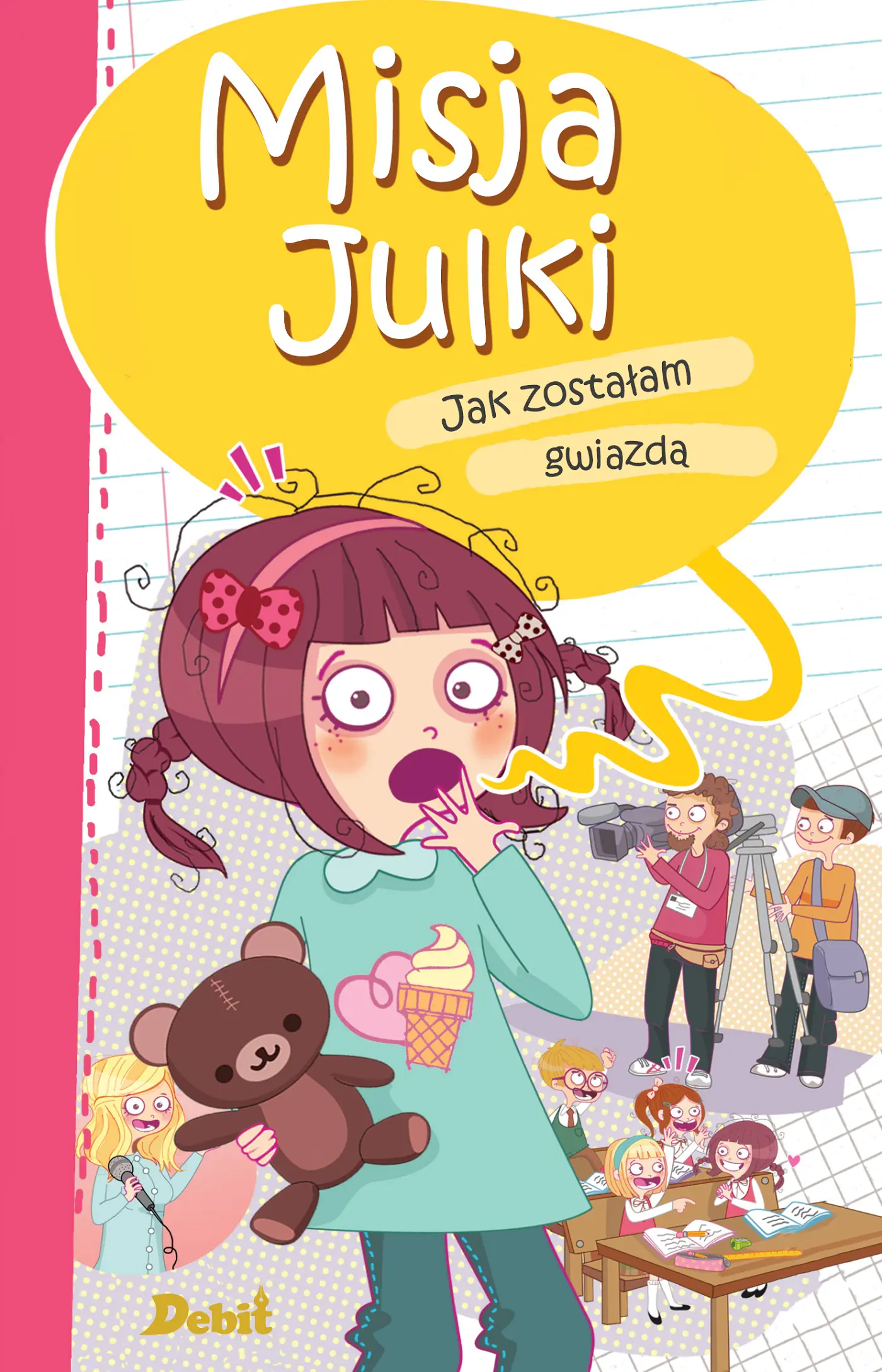 Książka - Misja Julki. Jak zostałam gwiazdą