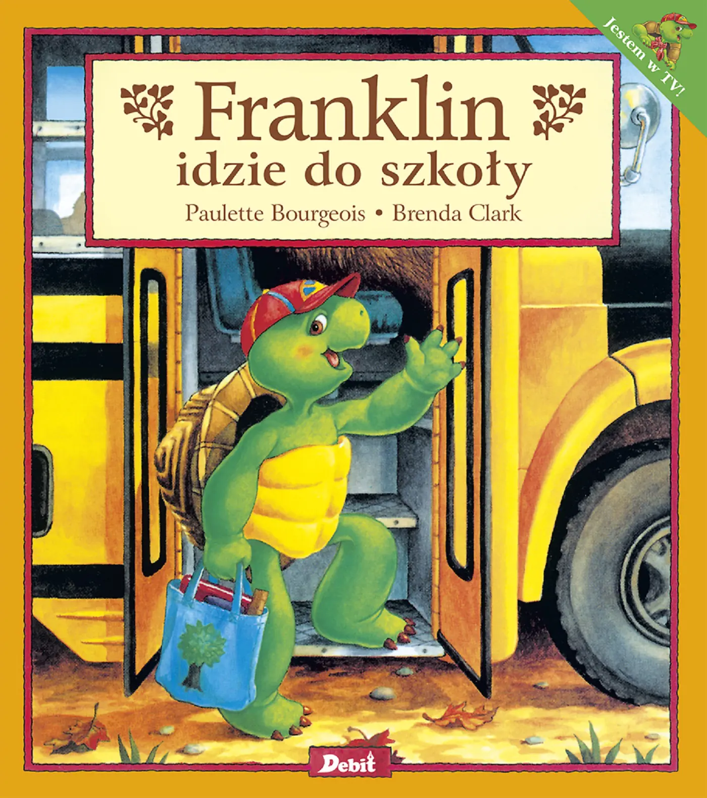 Książka - Franklin idzie do szkoły