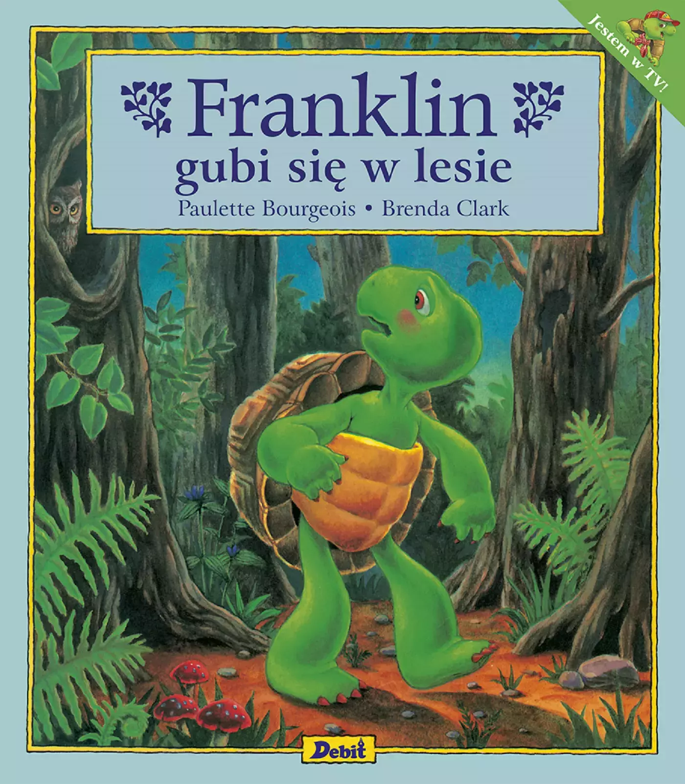 Książka - Franklin gubi się w lesie