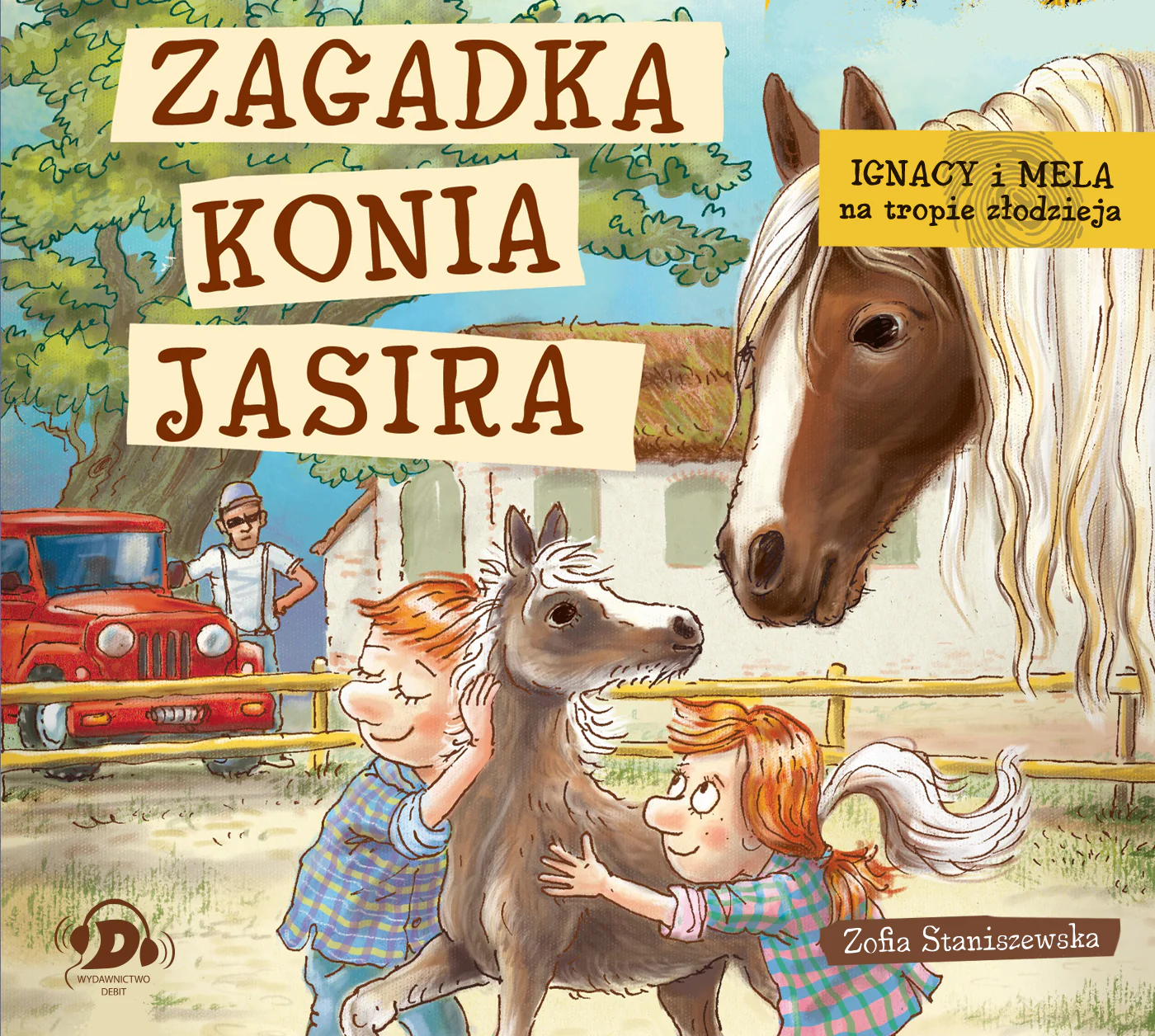 Książka - Zagadka konia Jasira. Ignacy i Mela na tropie złodzieja