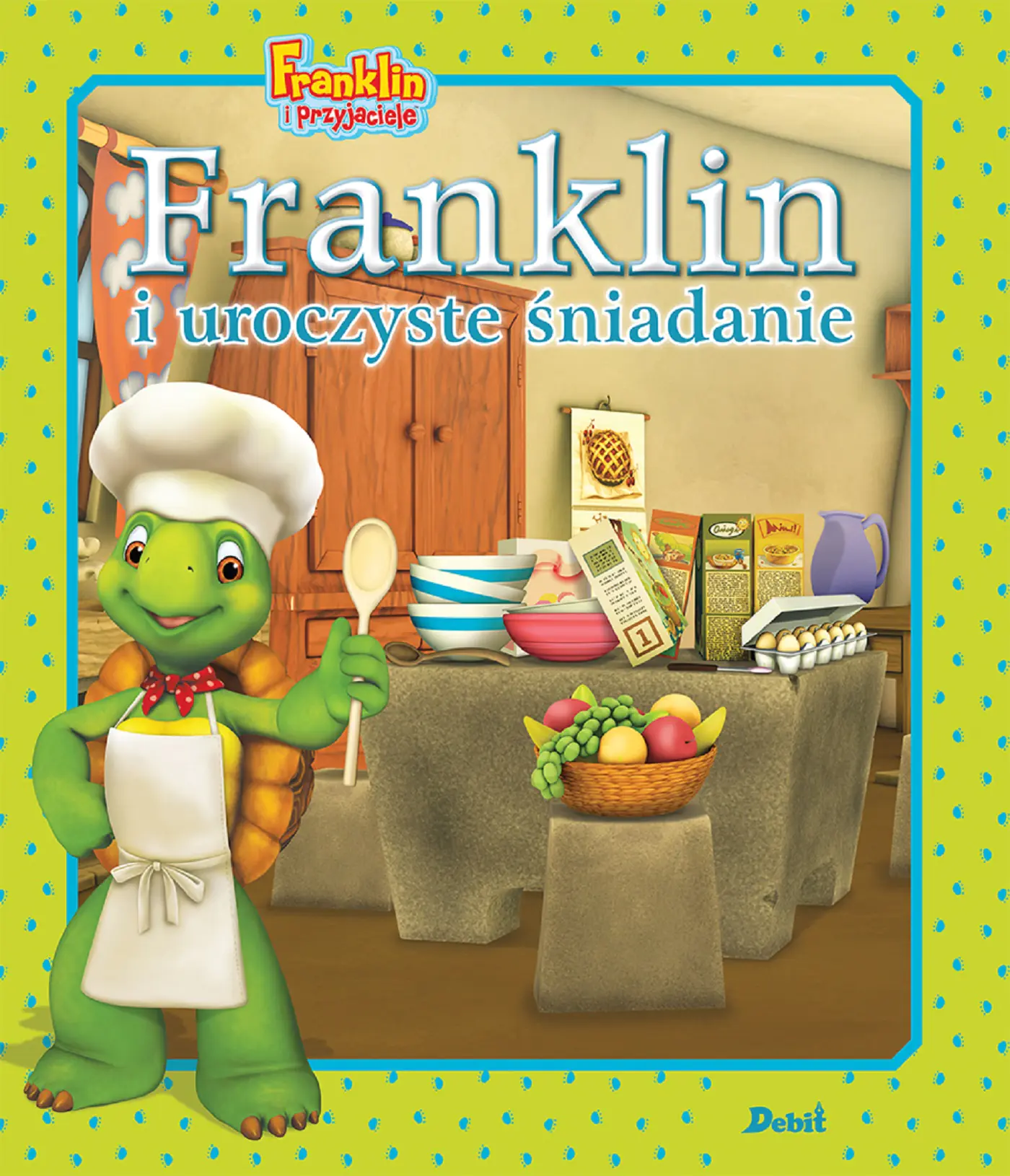 Książka - Franklin i przyjaciele. Franklin i uroczyste śniadanie