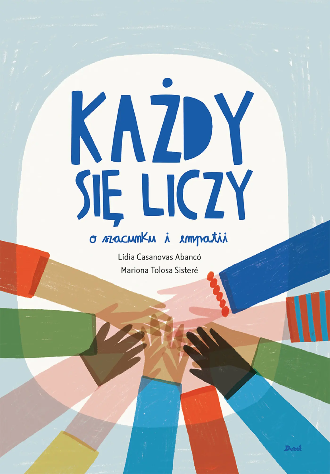 Książka - Każdy się liczy. O szacunku i empatii