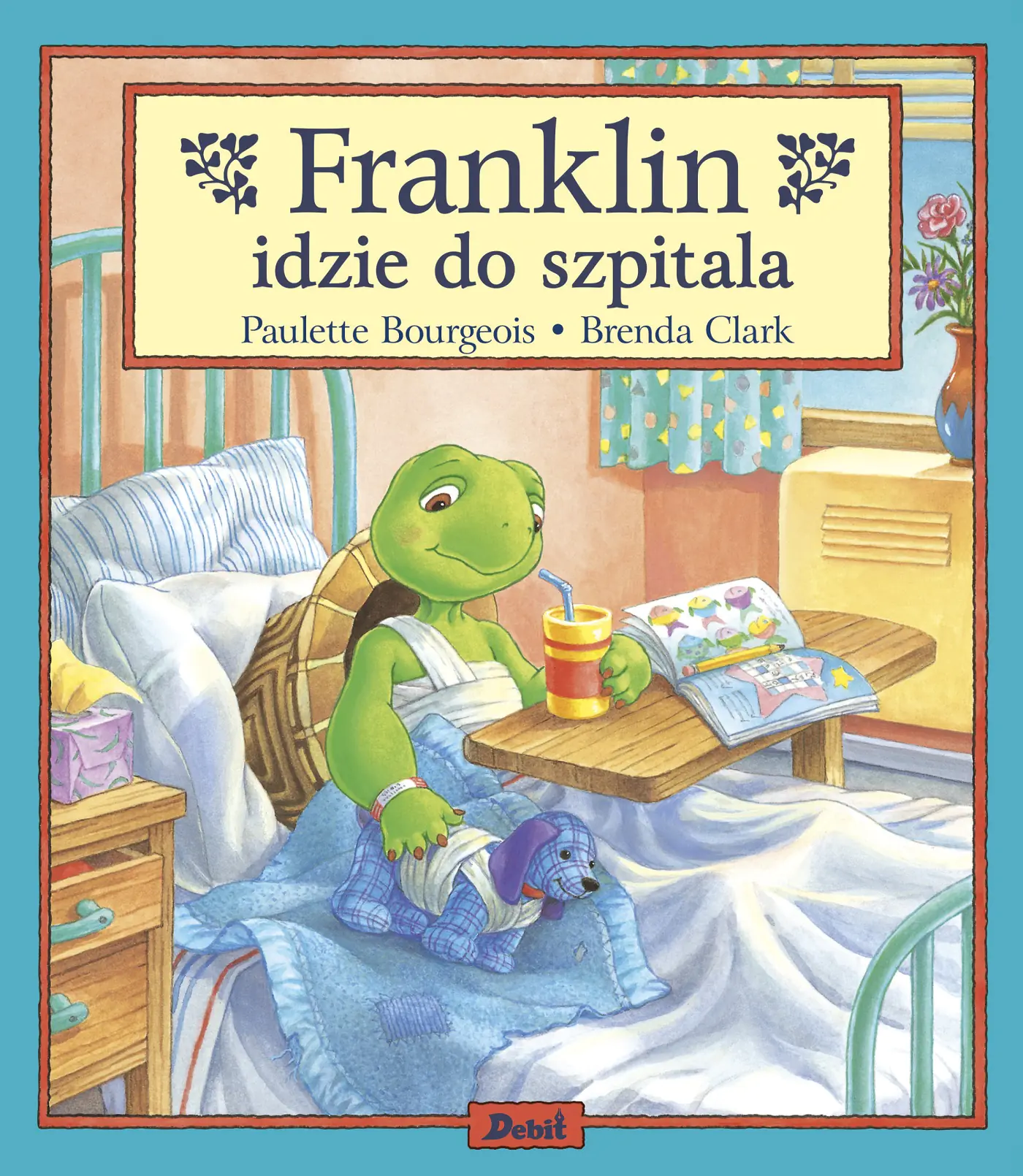 Książka - Franklin. Franklin idzie do szpitala