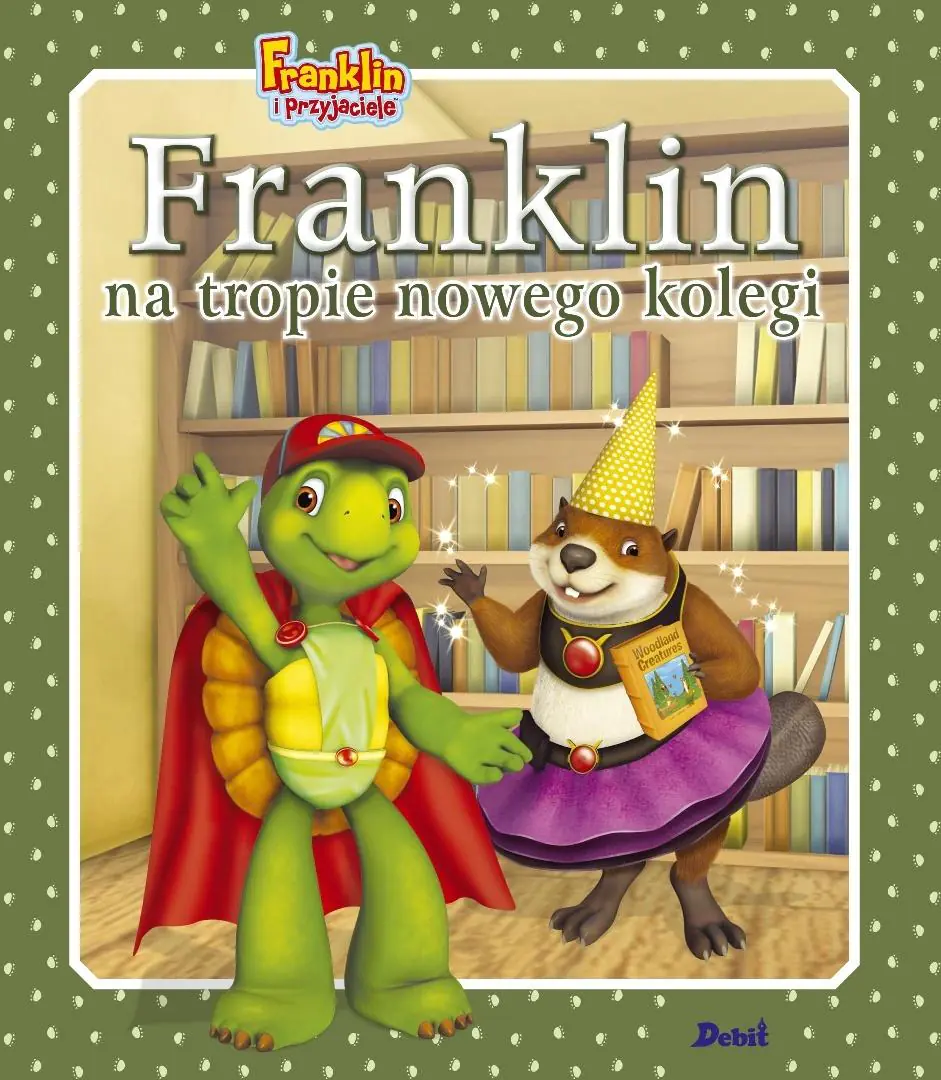 Książka - Franklin i przyjaciele. Franklin na tropie nowego kolegi