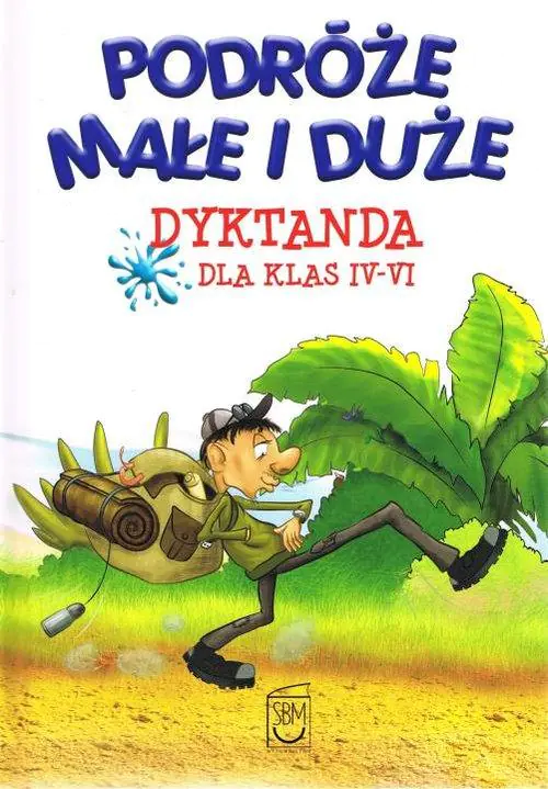Książka - Podróże małe i duże. Dyktanda dla klas 4-6