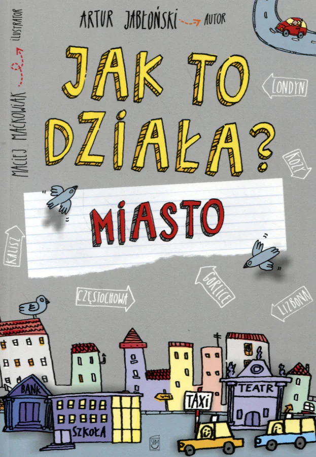 Książka - Jak to działa? Miasta
