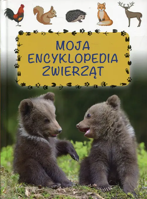 Książka - Moja encyklopedia zwierząt
