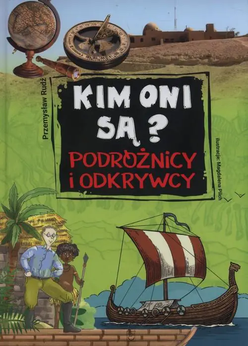 Książka - Kim oni są? Podróżnicy i odkrywcy
