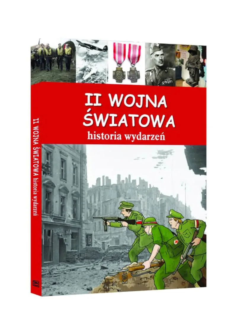 Książka - II wojna światowa Historia wydarzeń