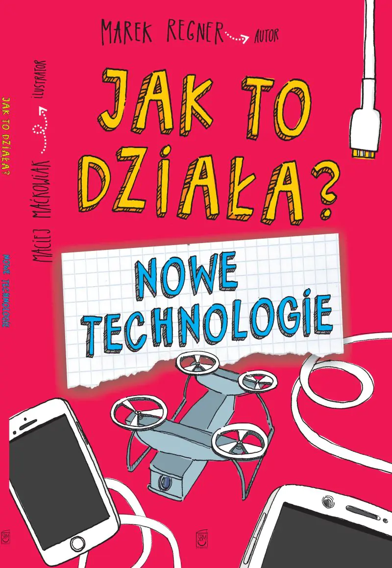 Książka - Jak to działa? Nowe technologie