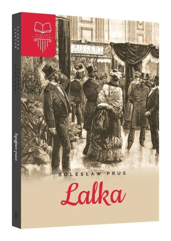 Lalka. Klasyka literatury