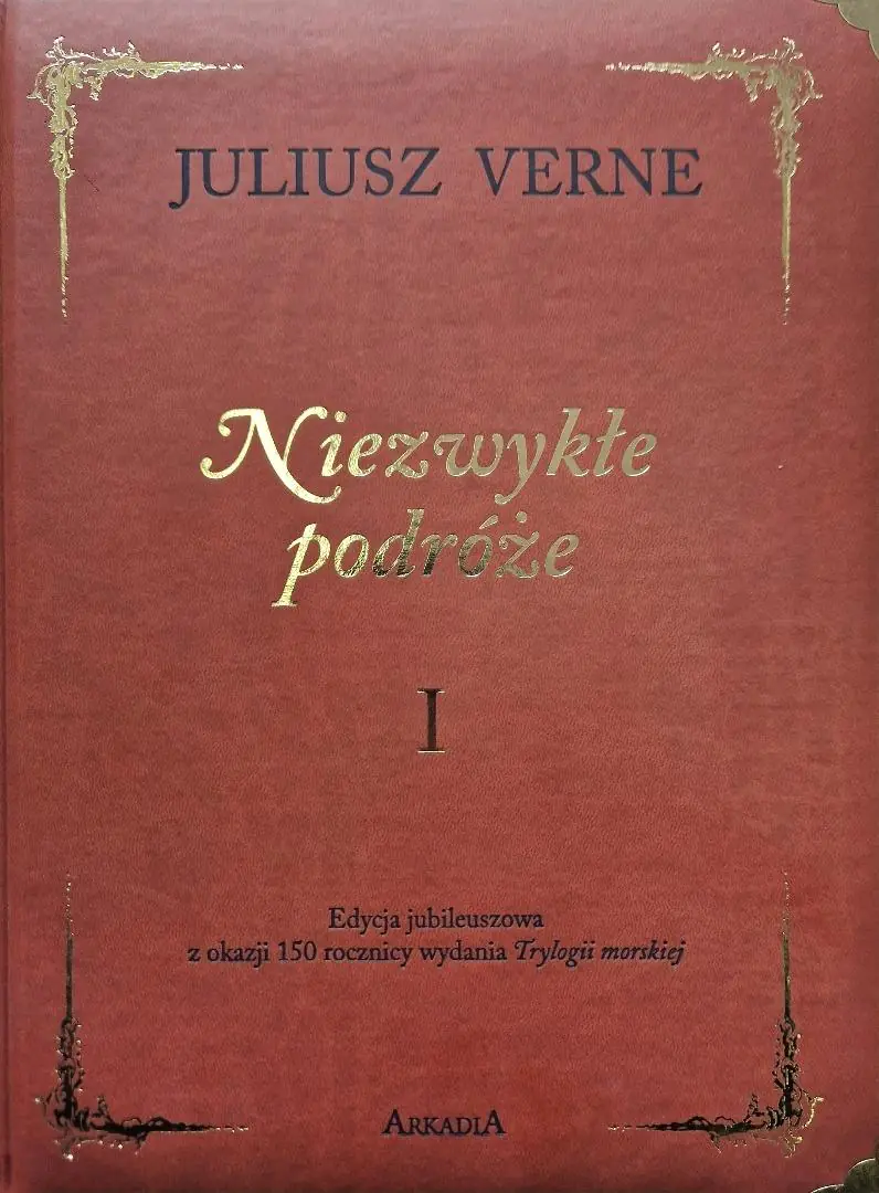 Książka - Niezwykłe podróże. Tom 1. Wydanie kolekcjonerskie