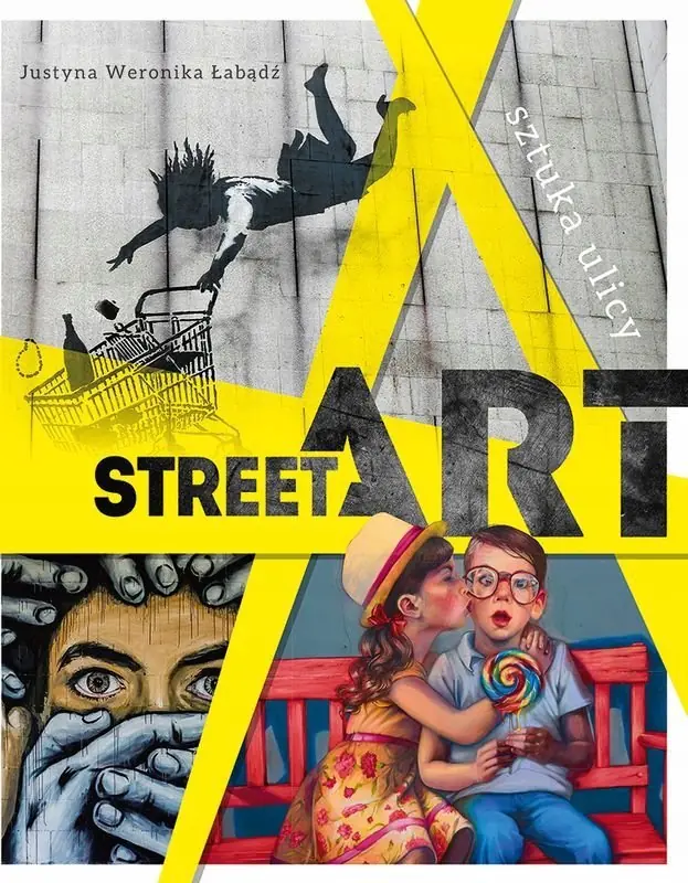 Książka - Street art. Sztuka ulicy